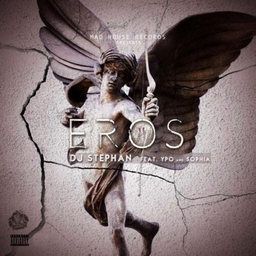 DJ Stephan feat YPO & Sophia – “Eros” | Νέο Single