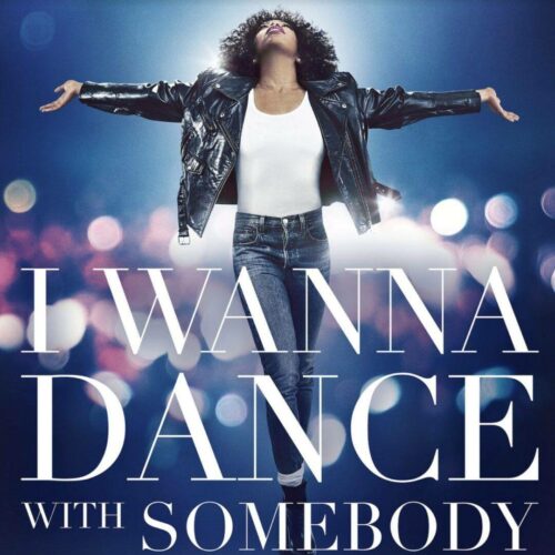 I Wanna Dance With Somebody : Κυκλοφόρησε το soundtrack