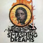 Smashing Dreams