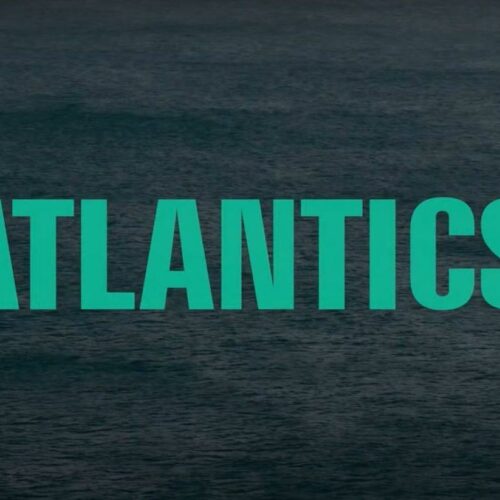 Atlantics: Βραβευμένη ρομαντική δραματική ταινία στο Netflix